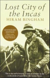 Photograph of cover of Hiram Bingham's book "Lost City of the Incas"
